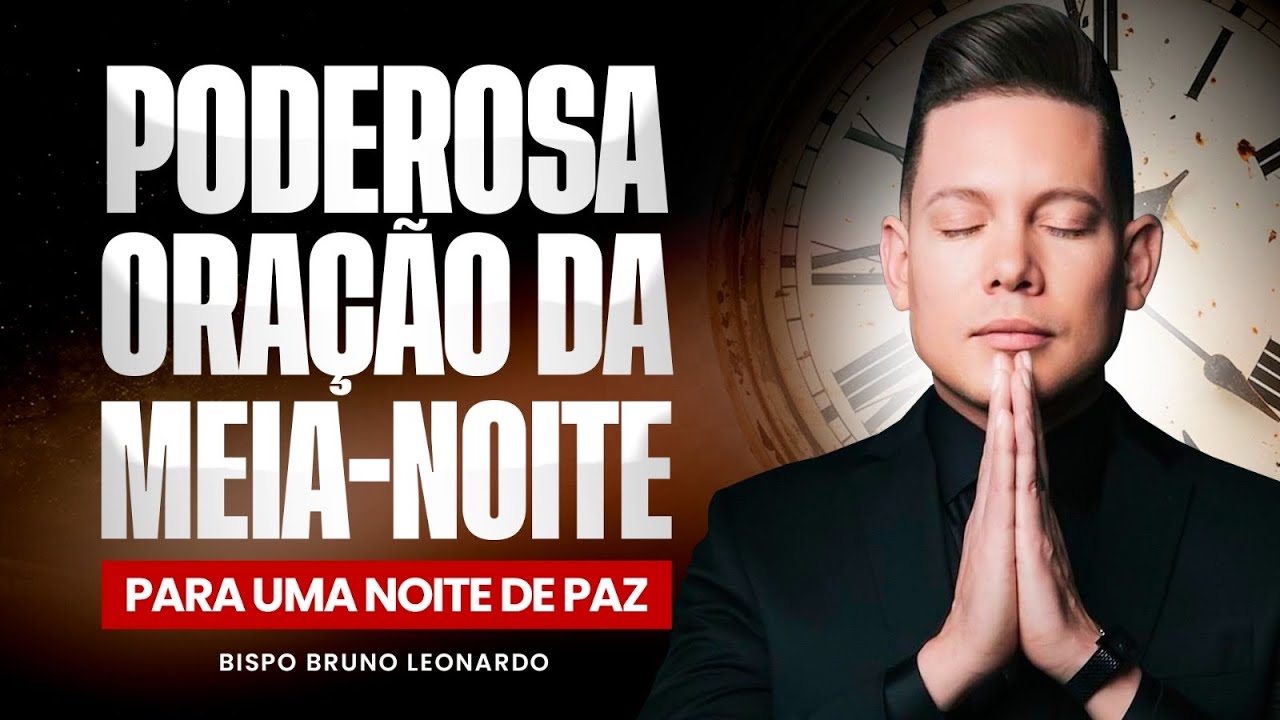 ORAÇÃO DA MEIA-NOITE 22 DE ABRIL