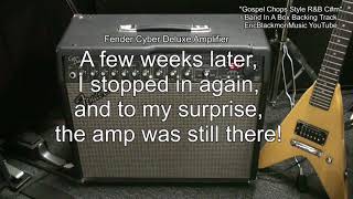 Video thumbnail for How I Bought A Fender Cyber Deluxe Guitar Amp Dirt Cheap - True Story From 2013 @EricBlackmonGuitar by EricBlackmonGuitar