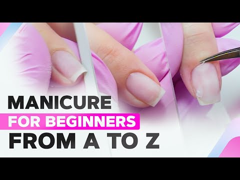 Manicure for Beginners from A to Z | Perfect Cuticle Cut with Any Tool | Classic Manicure