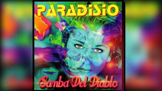 Paradisio Ft. Sandra De Gregorio &amp; Dj Patrick Samoy - Samba Del Diablo [90&#39;S Festival Trance Remix]