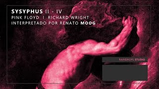 Sysyphus (Ummagumma), partes II a IV (Richard Wright) - Pink Floyd - by Renato Moog