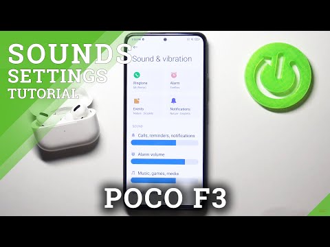 Manage Sound Settings - XIAOMI Poco F3 & Phone Sound Customizations