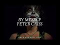 Peter Criss - By Myself (Subtitulado En Español + Lyrics)