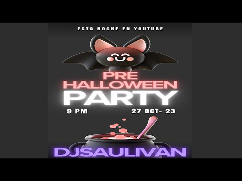 FIESTA HALLOWEEN MIX 2023 🎃 @djsaulivan  🎧 #549