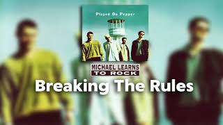 Michael Learns to Rock (MLTR) — Breaking The Rules | HQ Audio