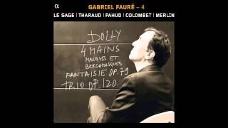 FAURE - Dolly pour piano à quatre mains, Op. 56: I. Berceuse