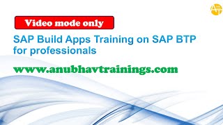 SAP Build Apps end to end training for professionals | SAP BTP Build Low Code No Code development