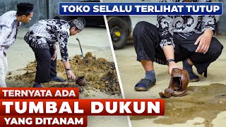 Download lagu TOKO INI SELALU TERLIHAT TUTUP !! TERNYATA ADA TUMBAL DUKUN YANG DITANAM !! mp3