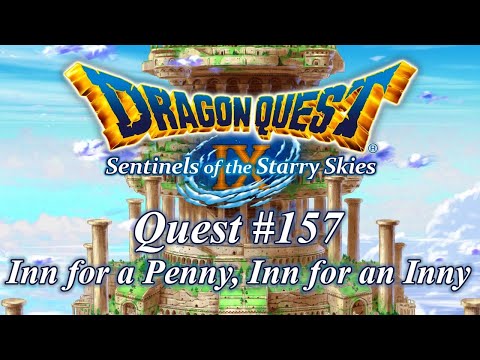 Quest No. 157: Inn for a Penny, Inn for an Inny - Dragon Quest IX (DLC)