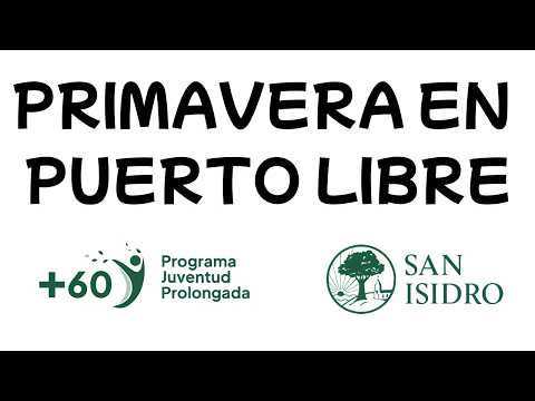Primavera en Puerto Libre