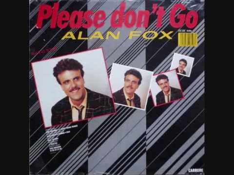Alan Fox - Please Don't Go (1985)