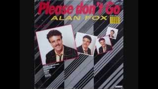 Alan Fox - Please Don't Go (1985)