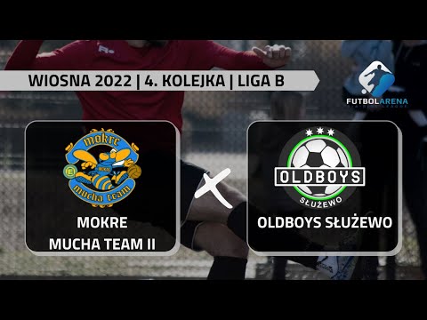 Mokre Mucha Team II - Oldboys Służewo - Liga B (4. kolejka Wiosna 2022)