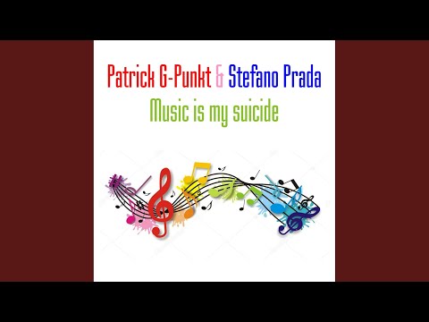 Music Is My Suicide (Radio Mix)