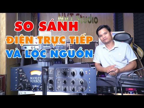 SO SÁNH HỆ THỐNG LỌC ĐIỆN VÀ CẮM ĐIỆN TRỰC TIẾP KHÁC NHAU NHƯ THẾ NÀO