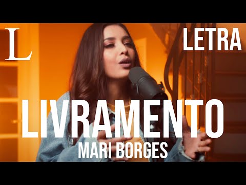 Livramento - Mari Borges