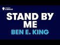 Stand By Me in the style of "Ben E. King" karaoke video with lyrics (no lead vocal)