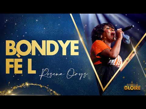 Bondye Fè l | Bondye Fèk Komanse | Se Poum Temwanye | Rosena Orys | 12 soirées De Gloire 2023