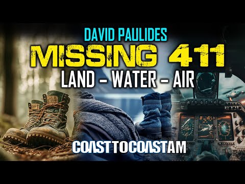 David Paulides Missing 411: Most Profound Disappearances on Land, on Water, and in the Sky