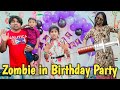 Zombie in Monika birthday Party | comedy video | funny video | Prabhu sarala lifestyle