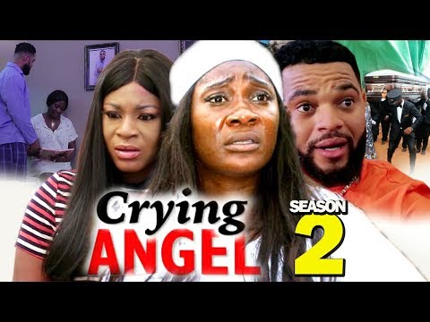 CRYING ANGEL SEASON 2 - (New Movie) Best Of Mercy Johnson 2019 (Nollywoodpicturestv)