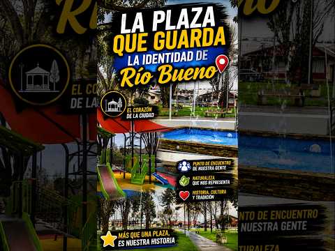 La plaza que guarda la identidad de Río Bueno #plaza21demayo #riobueno #regiondelosrios #chile