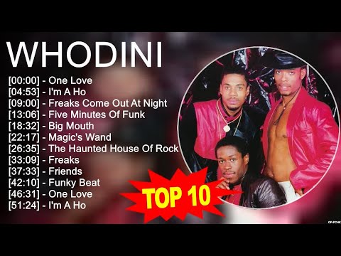 W.h.o.d.i.n.i Greatest Hits ~ Top 100 Artists To Listen in 2023