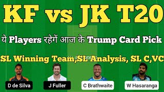 kf vs jk dream11 prediction | kf vs jk lanka premier league 2022 | dream11 team of today match