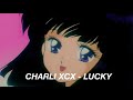 charli xcx - lucky slowed down