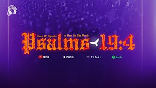 Original Royalty Recordings Presents:  SONS of THUNDER ft. DEAC in the BOOTH | PSALMS 19:4