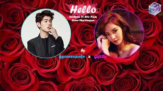 [Thai Ver.] SEOHYUN – Hello (Ft. Eric Nam) l Cover by ggonesupakn &amp; GiftZy