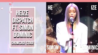 ★헤이즈 (Heize) &#39;Dispatch&#39; [feat. Simon Dominic] Showcase Stage★