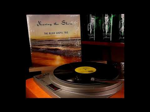 The Blair Gospel Trio - Get Away Jordan (Maranatha MLP 5)