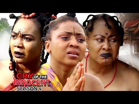 Cry Of The Innocent Season 4 - 2017 Latest Nigerian Nollywood Movie