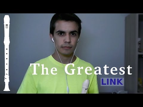 "The Greatest" (Sia) on the recorder -link