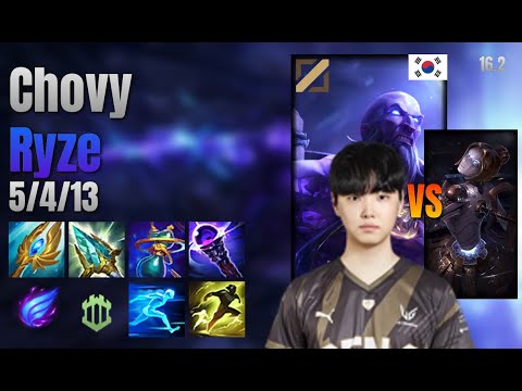 Chovy Mid Ryze vs Orianna lol KR solo rank Full Game 16.2 | 쵸비 라이즈 vs 오리아나