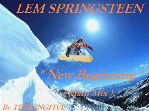 Lem Springsteen - New Beginning (Main Mix)