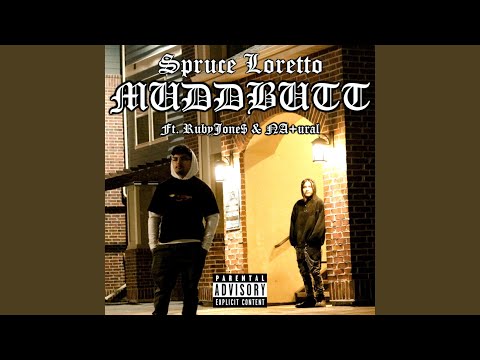 Muddbutt (feat. RubyJone$ & NA+ural)