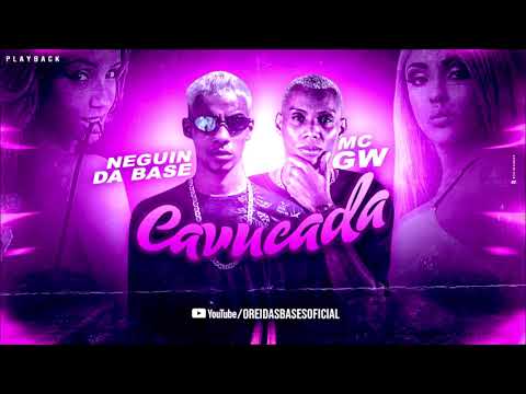 NEGUIN DA BASE E MC GW - CAVUCADA / ARAPUCA TA ARMADA - PLAYBACK OFICIAL