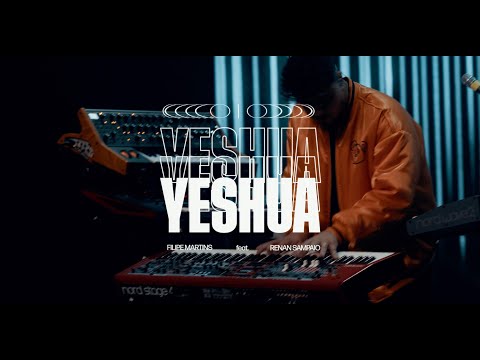 Filipe Martins Experience - Yeshua (ft. Renan Sampaio)