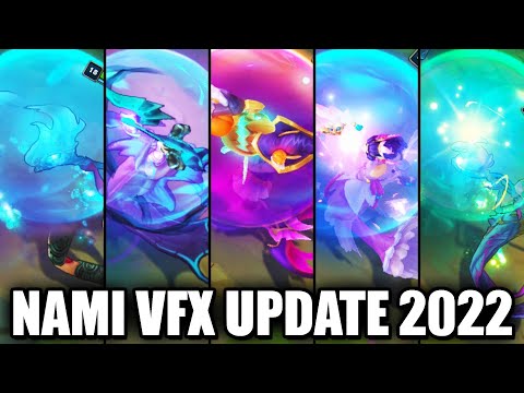 All Nami Skins Visual Effect VFX Update 2022 (League of Legends)