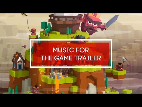Music for the game trailer