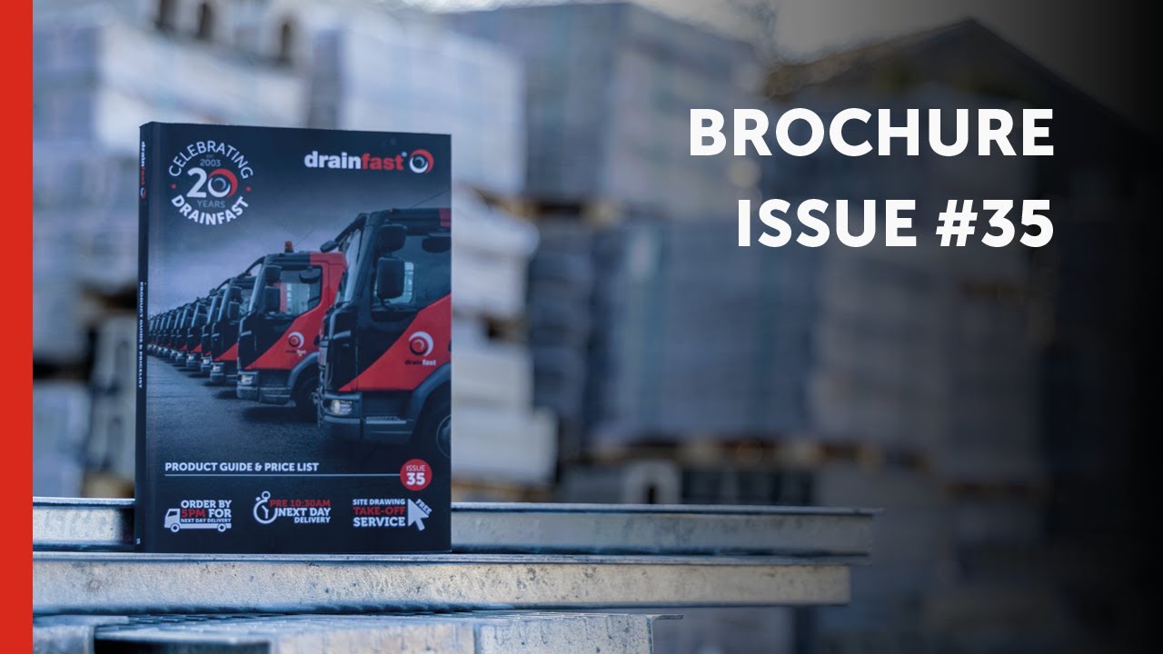Drainfast Brochure Issue 35 - available now