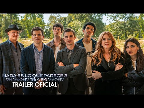 Nada es lo que parece 3 - Trailer doblado