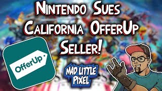 Nintendo Sues OfferUp Seller! Selling Hacked NES Classics & Switch Mods!