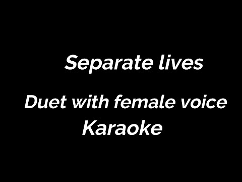 Karaoke Separate lives Duet with female voice