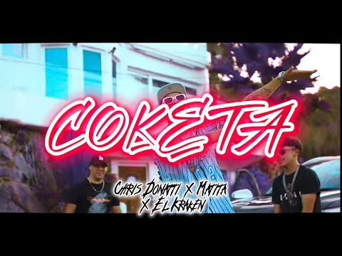 COKETA - Chris Donatti, El Kraken, El Matita (VIDEO OFICIAL)
