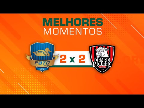 LNF 2025 - MELHORES MOMENTOS - PATO 2 X 2 CAMPO MOURÃO