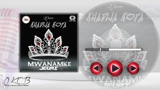 Khadija kopa - Mwanamke jeuri (Official Audio)  OG