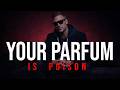 YOUR PARFUM IS POISON Dark Cinematic Soul D Cunha Miguel